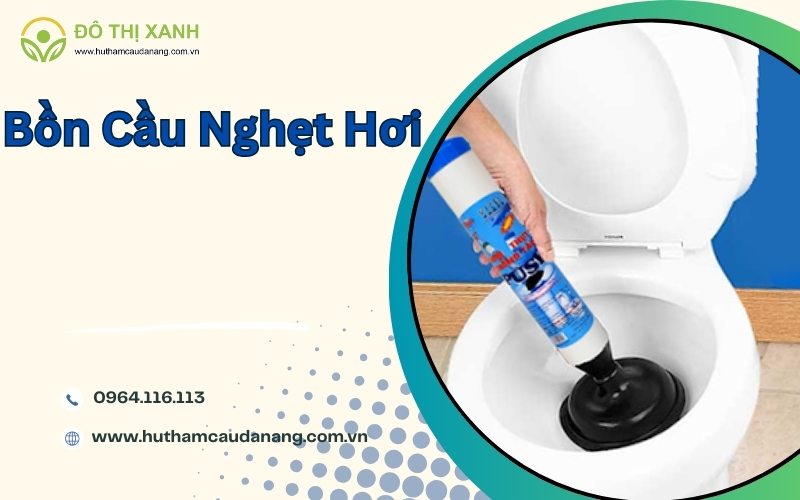 bồn cầu nghẹt hơi