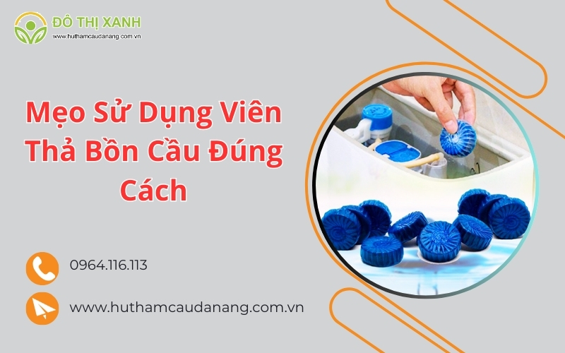 mẹo sử dụng viên thả bồn cầu đúng cách(5)