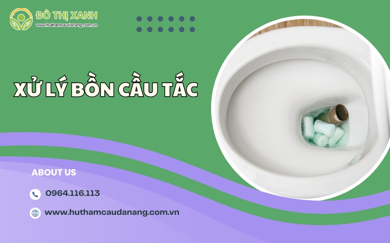 xử lý bồn cầu tắc