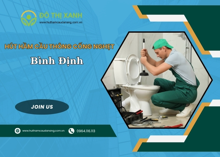 Hút hầm cầu thông cống nghẹt Bình Định