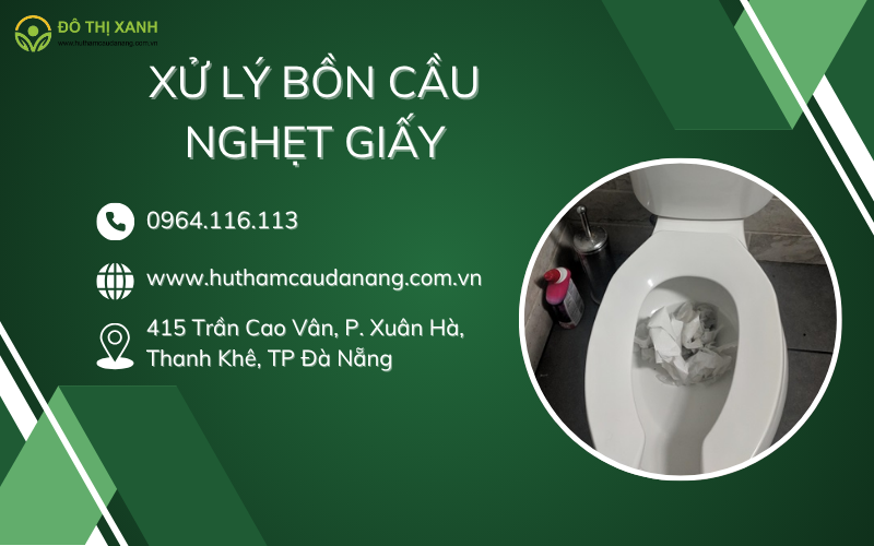 xử lý bồn cầu nghẹt giấy